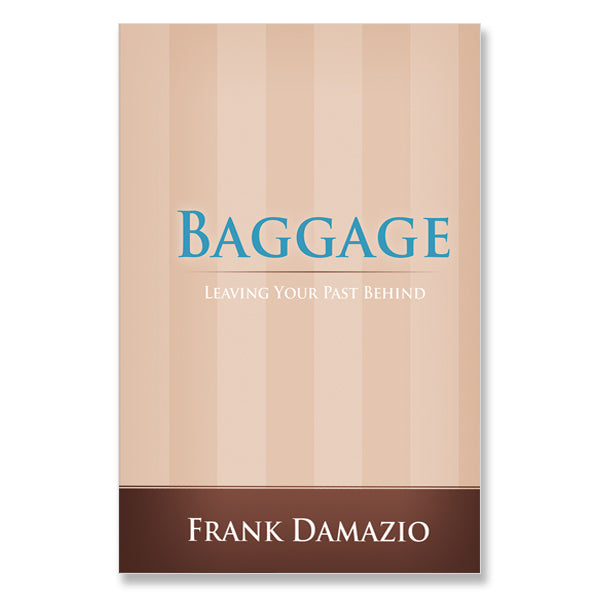 Baggage, Leaving Your Past Behind