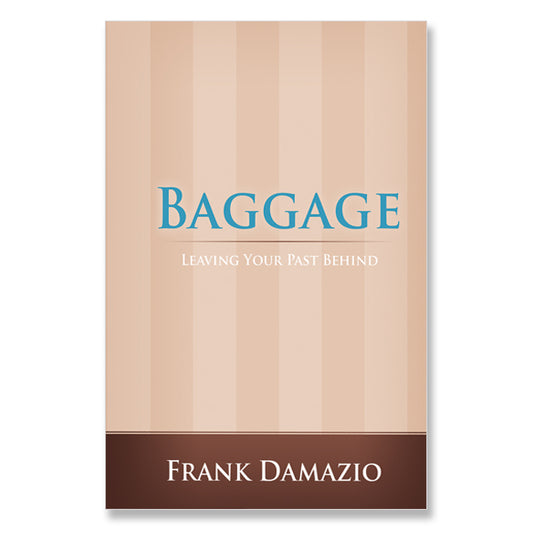 Baggage, Leaving Your Past Behind