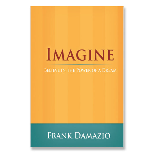 Imagine, Believe in the Power of a Dream